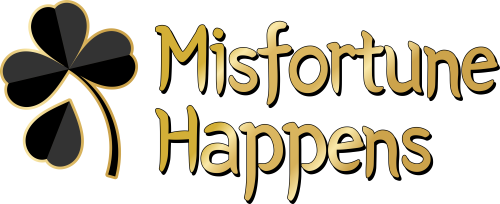 Misfortune Happens